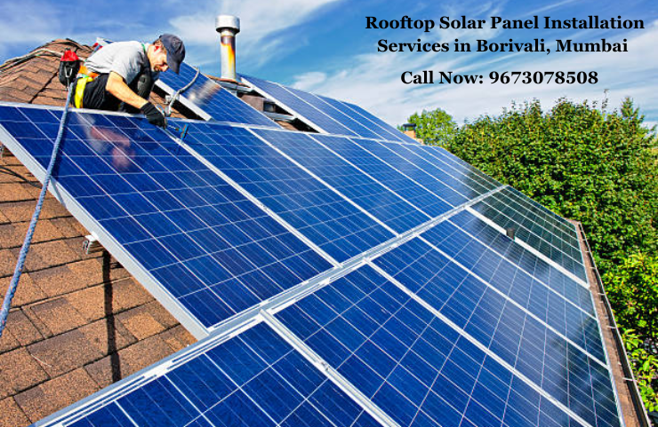 Rooftop Solar Panel Installation Services in Borivali, Mumbai