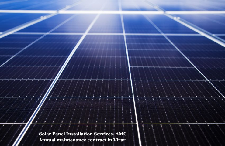 Solar Panel Installation Services, AMC Annual maintenance contract in Virar
