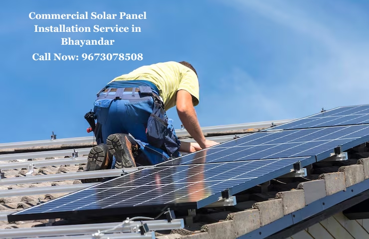 Commercial Solar Panel Installation Service in Bhayandar