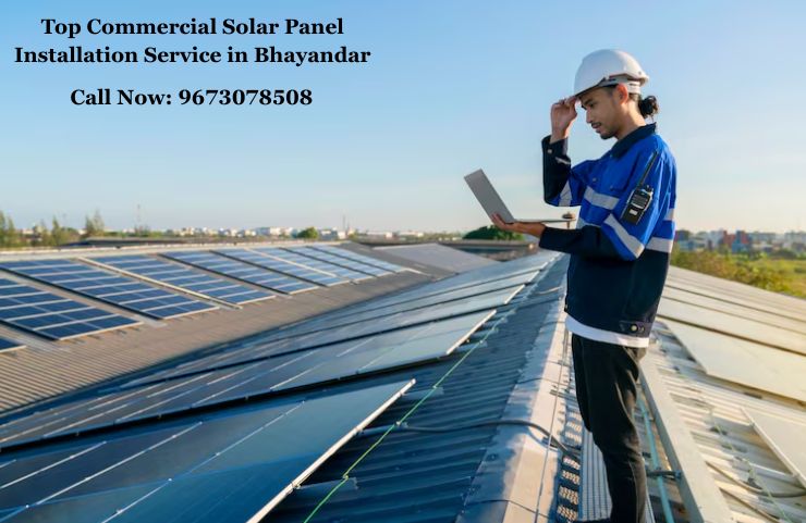 Top Commercial Solar Panel Installation Service in Bhayandar