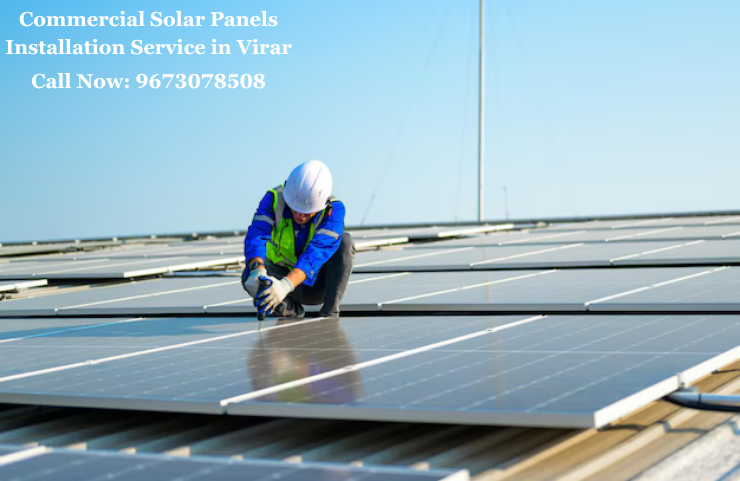 Commercial Solar Panels Installation Service in Virar